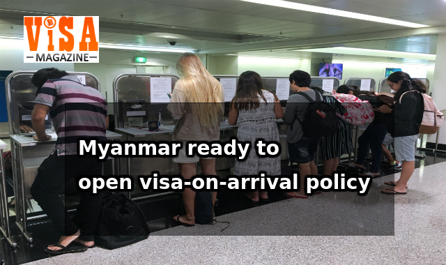 Myanmar ready to open visa-on-arrival policy