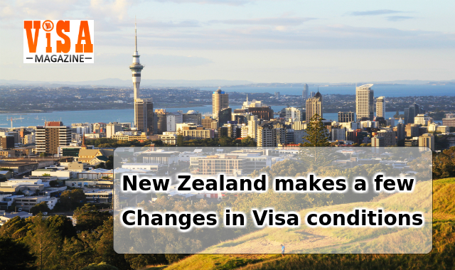 New Zealand makes a few Changes in Visa conditions